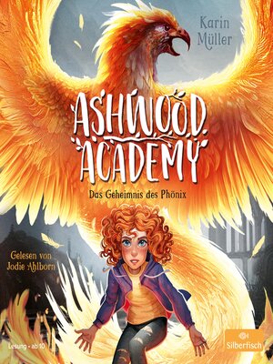 cover image of Ashwood Academy – Das Geheimnis des Phönix (Ashwood Academy 2)